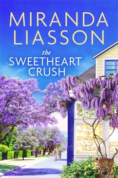 The Sweetheart Crush (eBook, ePUB) - Liasson, Miranda