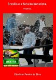 Brasília e a fúria bolsonarista. (eBook, ePUB)