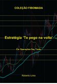 Estratégia 'Te pego na volta' (eBook, ePUB)