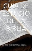 GUIA DE ESTUDIO DE LA BIBLIA (eBook, ePUB)