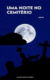 Uma Noite No Cemitério (eBook, ePUB)