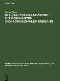 Neurale Muskelatrophie mit dominantem X-chromosomalem Erbgang (eBook, PDF)