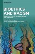 Bioethics and Racism (eBook, ePUB) - Bild 1