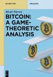 Bitcoin: A Game-Theoretic Analysis... - Bild 1