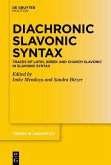 Diachronic Slavonic Syntax (eBook, ePUB)