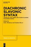 Diachronic Slavonic Syntax (eBook, ePUB)