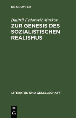 Zur Genesis des sozialistischen Realismus (eBook, PDF) - Markov, Dmitrij Fedorovic