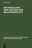 Entwicklung und Reform des Beamtenrechts (eBook, PDF)