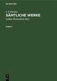 I. P. Pawlow: Sämtliche Werke. Band 4 (eBook, PDF)