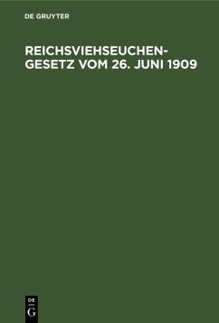 Cover Reichsviehseuchengesetz vom 26. Juni 1909 (eBook, PDF)