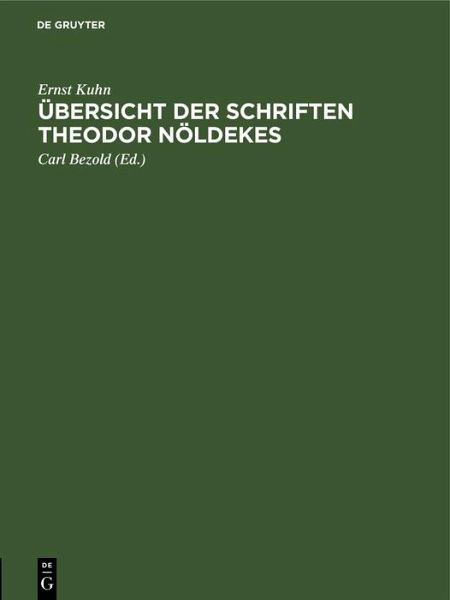 Übersicht der Schriften Theodor Nöldekes (eBook, PDF)