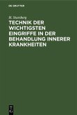 Technik der wichtigsten Eingriffe in der Behandlung innerer Krankheiten (eBook, PDF)
