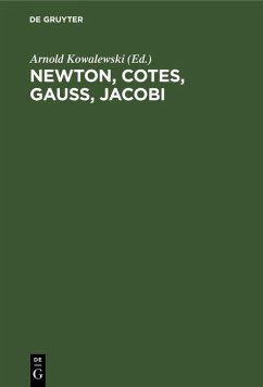 Newton, Cotes, Gauss, Jacobi (eBook, PDF)