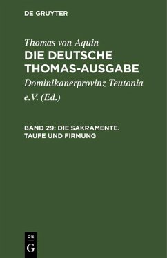 Die Sakramente. Taufe und Firmung (eBook, PDF) - Aquin, Thomas von