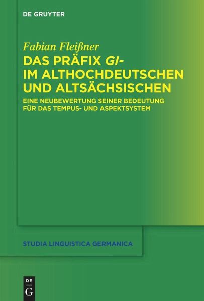 Das Präfix gi- im Althochdeutschen und Altsächsischen (eBook, ePUB)