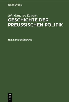 Die Gründung (eBook, PDF) - Droysen, Joh. Gust. von