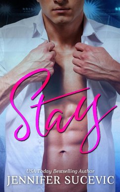 Stay (Stay Duet, #1) (eBook, ePUB) - Sucevic, Jennifer