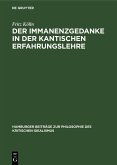 Der Immanenzgedanke in der Kantischen Erfahrungslehre (eBook, PDF)