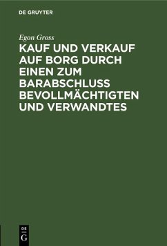 Cover Kauf und Verkauf auf Borg durch einen zum Barabschluss Bevollmächtigten und Verwandtes (eBook, PDF)