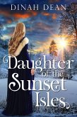 Daughter of the Sunset Isles (Waltham, #1) (eBook, ePUB)