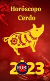 Horóscopo Cerdo 2023 (eBook, ePUB)