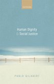 Human Dignity and Social Justice (eBook, ePUB)