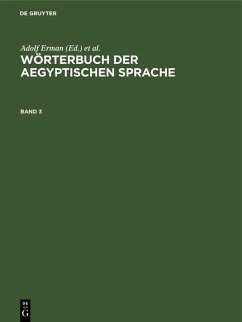 Cover Wörterbuch der aegyptischen Sprache. Band 3 (eBook, PDF)
