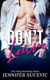 Don't Leave (Stay Duet, #2) (eBook, ePUB)