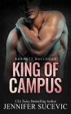 King of Campus (Barnett Bulldogs, #1) (eBook, ePUB)