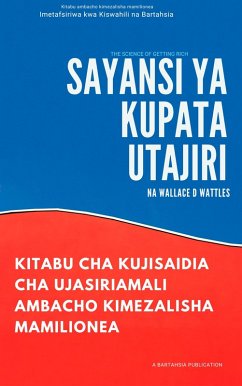 Sayansi ya Kupata utajiri (eBook, ePUB) - Wattles, Wallace D