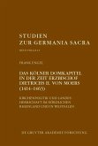 Das Kölner Domkapitel in der Zeit Erzbischof Dietrichs II. von Moers (1414-1463) (eBook, ePUB)