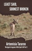 Least Said, Soonest Broken (Westgate Irregulars Wild-Spirit AU, #1) (eBook, ePUB)