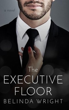 The Executive Floor (eBook, ePUB) - Wright, Belinda