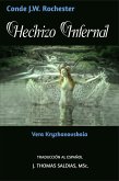 Hechizo Infernal (Conde J.W. Rochester) (eBook, ePUB) Hechizo Infernal (Conde J.W. Rochester) (eBook, ePUB)