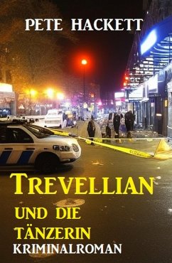 Cover Trevellian und die Tänzerin: Kriminalroman (eBook, ePUB)