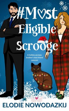 # Most Eligible Scrooge (Love in Swans Cove, #2) (eBook, ePUB) - Nowodazkij, Elodie