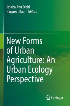 New Forms of Urban Agriculture: An Urban Ecology Perspective