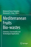 Mediterranean Fruits Bio-wastes