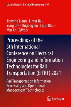 Proceedings of the 5th International Conference on Electrical Engineering and Information Technologies for Rail Transportation (EITRT) 2021