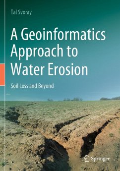 A Geoinformatics Approach to Water Erosion - Svoray, Tal