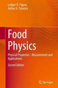 Food Physics - Figura, Ludger O.;Teixeira, Arthur A.