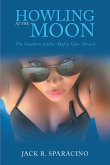 Howling At the Moon (eBook, ePUB)