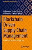 Blockchain Driven Supply Chain Management