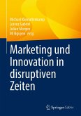 Marketing und Innovation in disruptiven Zeiten (eBook, PDF)