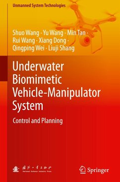 Underwater Biomimetic Vehicle-Manipulator System - Wang, Shuo;Wang, Yu;Tan, Min