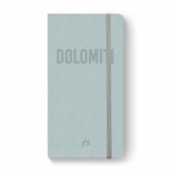 Notizbuch Dolomiti - Dolomiten - Magris, Alberta