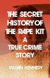 The Secret History of the Rape Kit - Bild 1