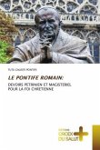 LE PONTIFE ROMAIN: