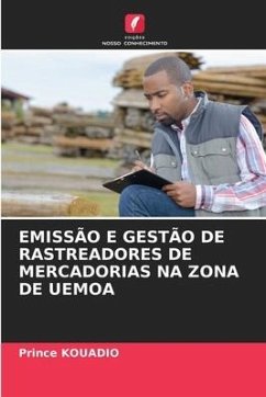 EMISSÃO E GESTÃO DE RASTREADORES DE MERCADORIAS NA ZONA DE UEMOA - Kouadio, Prince