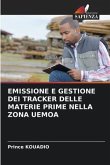 EMISSIONE E GESTIONE DEI TRACKER DELLE MATERIE PRIME NELLA ZONA UEMOA